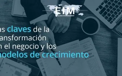 Evento Virtual: Las claves de la transformación en el negocio y los modelos de crecimiento