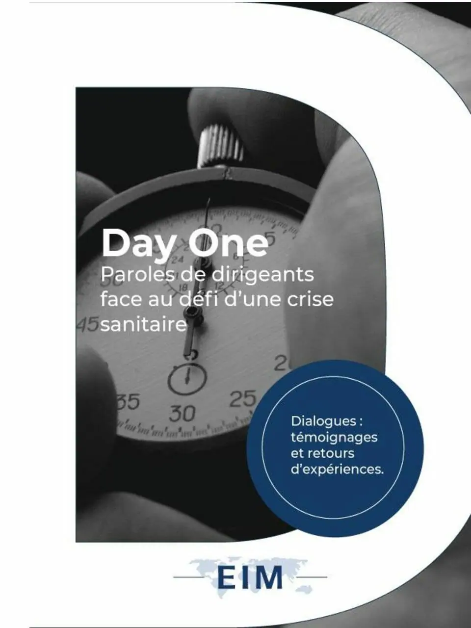 Comment les entreprises peuvent-elles rebondir après la crise? EIM / Les Echos