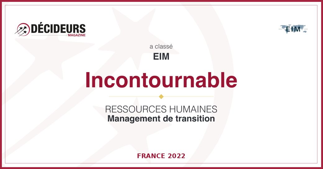 Classement Décideurs Magazine 2023 – EIM à nouveau classé « incontournable » dans deux catégories.