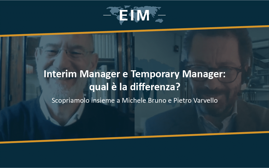 Interim Manager e Temporary Manager: qual è la differenza?