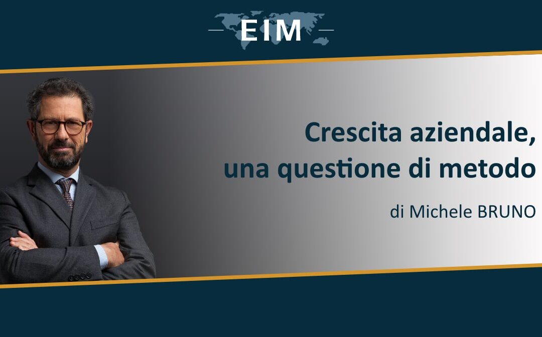 Crescita aziendale, una questione di metodo