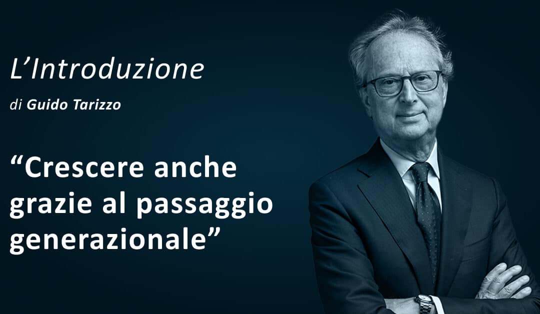 Crescere anche grazie al passaggio generazionale