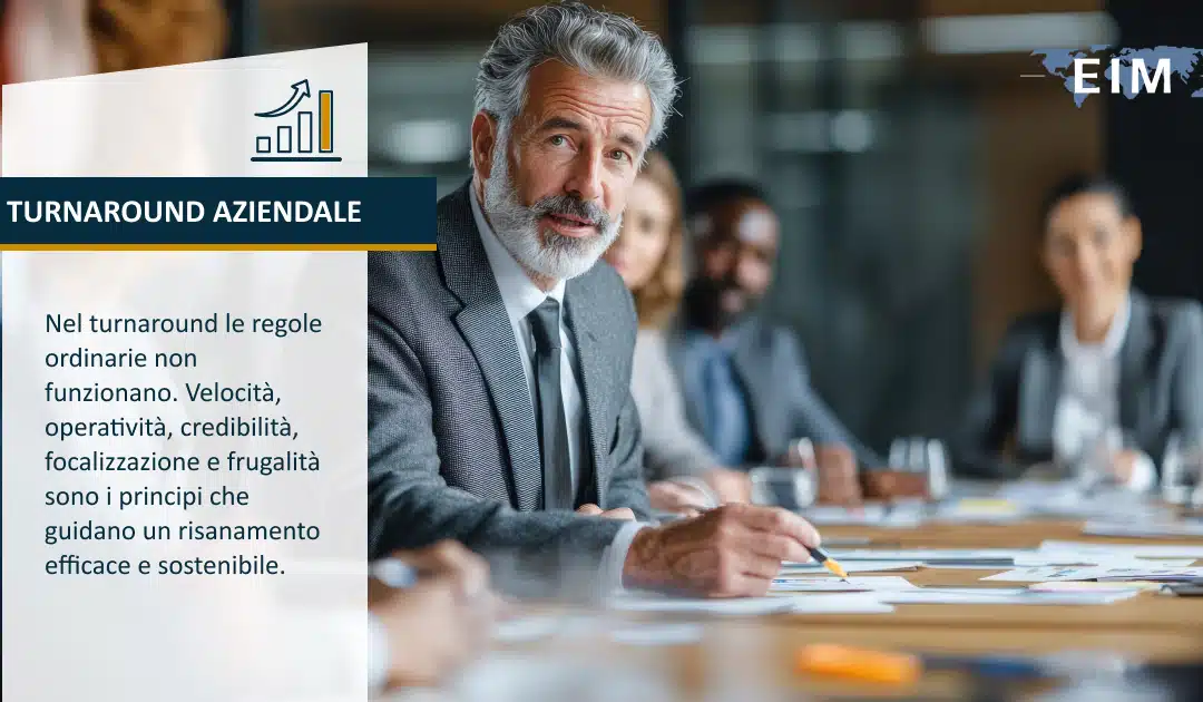 Turnaround aziendale: quando cambiano le regole del gioco